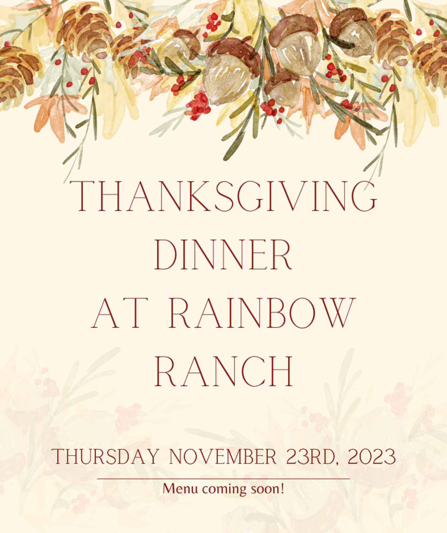 Thanksgiving Dinner at Rainbow Ranch
